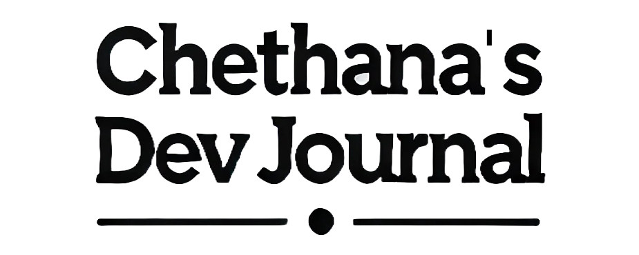 Chethana’s Dev Journal