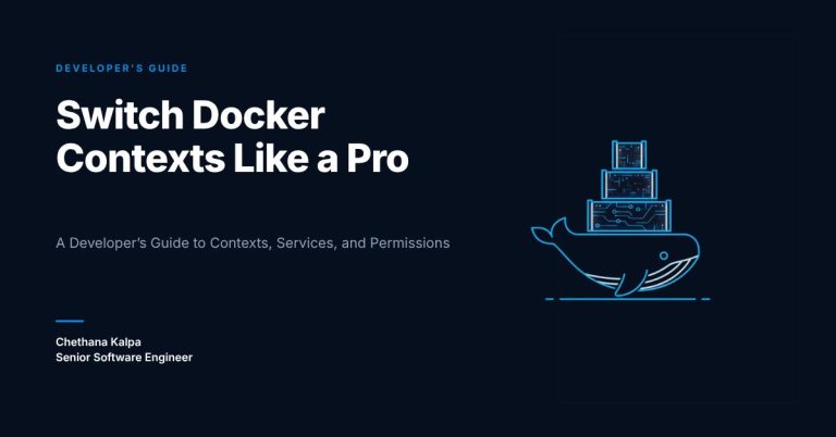 Switch Docker Contexts Like a Pro