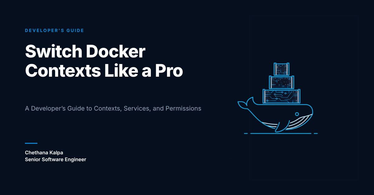 Switch Docker Contexts Like a Pro